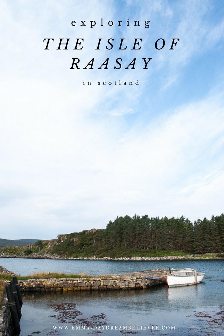 Exploring the Isle of Raasay - Daydream Believer Blog 